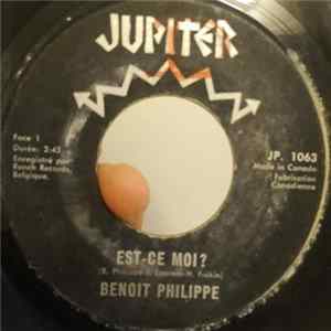 Download Benoit Philippe - Est-ce moi? / Quand tu es dans mes bras