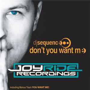 Download DJ Sequence - Don't You Want Me (The Re-Edition)