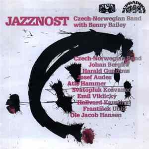 Download Jazznost - Jazznost (Czech-Norwegian Band With Benny Bailey)