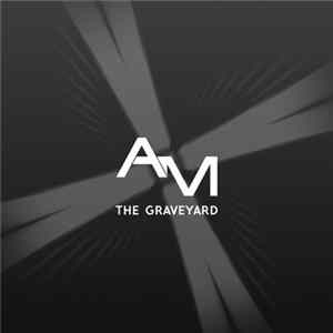 Download AM - The Graveyard