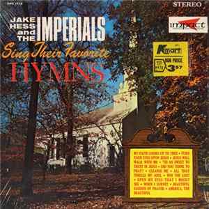 Download Jake Hess And The Imperials, Imperials - Sing Their Favorite Hymns