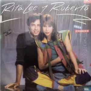 Download Rita Lee Y Roberto - Baila Conmigo