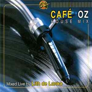 Download Various - Café Oz - House Mix