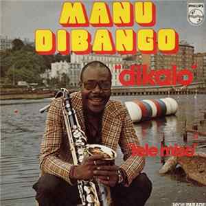 Download Manu Dibango - Dikalo / Tele Miso