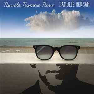 Download Samuele Bersani - Nuvola Numero Nove