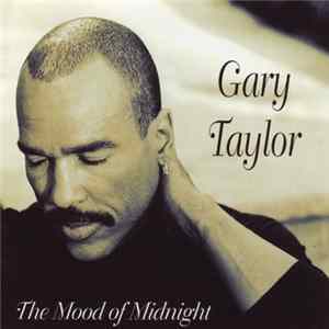 Download Gary Taylor - The Mood Of Midnight
