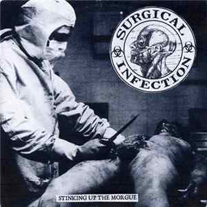 Download Surgical Infection - Stinking Up The Morgue