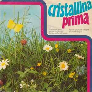 Download Arthur Paul Society, Jean Michel Borgeat - Cristallina Prima / Ballade Pour Une Bergère