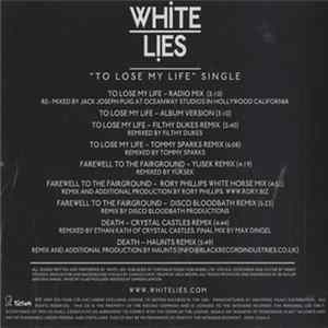 Download White Lies - To Lose My Life