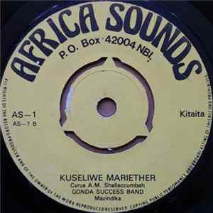 Download Gonda Success Band - Gonda Ya Bara Isanga / Kuseliwe Mariether