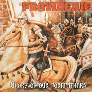 Download Providenje - Glory Of Our Forefathers
