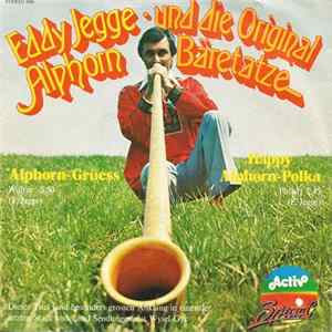 Download Eddy Jegge Alphorn, Und Die Original Bäretatze - Alphorn Grüess