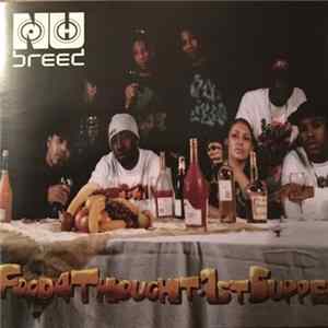 Download Nu Breed - Food 4 Thought - 1st Supper