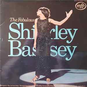 Download Shirley Bassey - The Fabulous Shirley Bassey