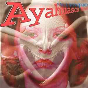 Download Ayahuasca Mindnet - Univoque