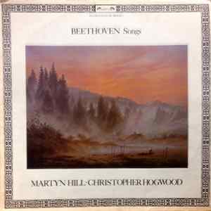 Download Beethoven - Martyn Hill, Christopher Hogwood - Songs