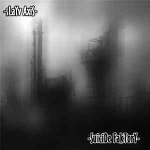 Download Slayv Axis - Suicide Faktory