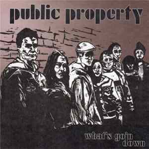 Download Public Property - What's Goin Down