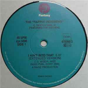 Download The Rappin' Reverend Featuring The Haydens - I Ain't Into That