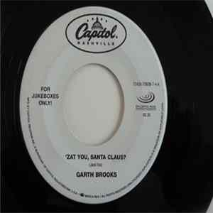 Download Garth Brooks - 'Zat You, Santa Claus?/ Mary Had A Little Lamb