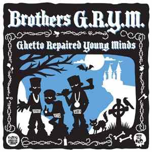 Download Brothers G.R.Y.M. - Ghetto Repaired Young Minds
