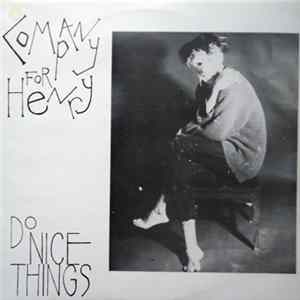 Download Company For Henry - Do Nice Things