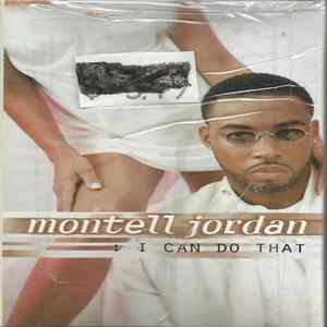 Download Montell Jordan - I Can Do That