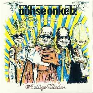 Download Böhse Onkelz - Heilige Lieder
