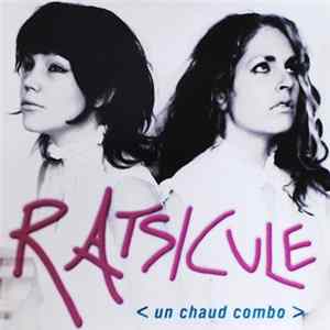 Download Ratsicule - Un Chaud Combo