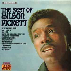 Download Wilson Pickett - The Best Of Wilson Pickett