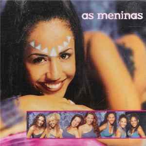 Download As Meninas - Loucas Por Você