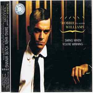 Download Robbie Williams - Swing When You're Winning
