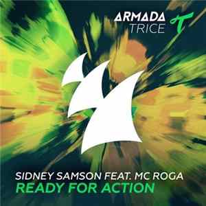 Download Sidney Samson Feat. MC Roga - Ready For Action