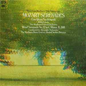 Download Wolfgang Amadeus Mozart, Marlboro Festival Orchestra, Pablo Casals, Alexander Schneider - Mozart Serenades