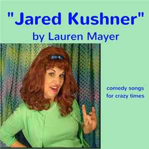 Download Lauren Mayer - Jared Kushner