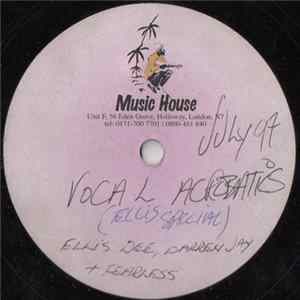 Download Jay-Dee - Vocal Acrobatics (Ellis Special)