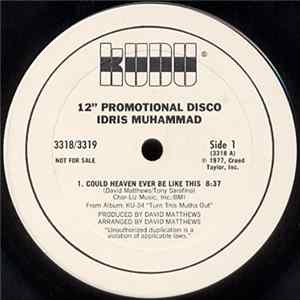 Download Idris Muhammad - Could Heaven Ever Be Like This