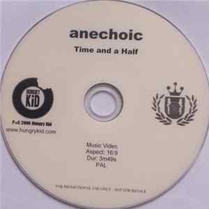 Download Anechoic - Time And A Half