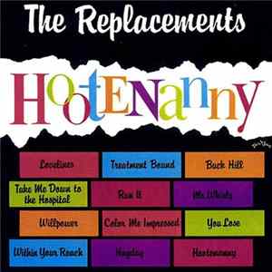 Download The Replacements - Hootenanny