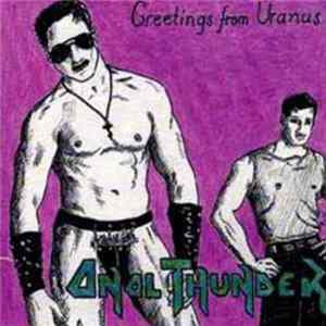 Download Anal Thunder - Greetings From Uranus