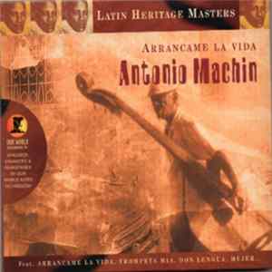 Download Antonio Machin - Arrancame La Vida