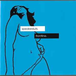 Download Speakersluts - Frontline