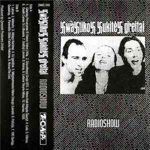 Download Svastikos Sukitės Greitai - Radioshow