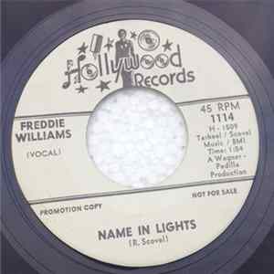 Download Freddie Williams - I Just Can't Believe It / Name In Lights