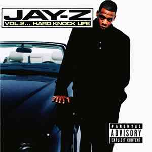 Download Jay-Z - Vol. 2... Hard Knock Life
