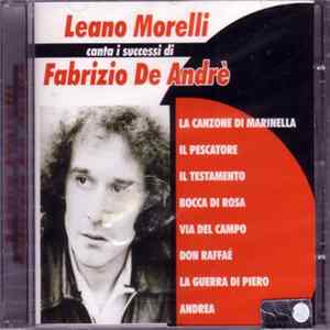 Download Leano Morelli - Canta I Successi di Fabrizio De André