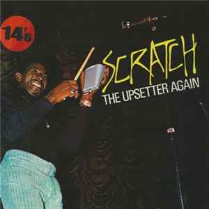 Download The Upsetters - Scratch, The Upsetter Again