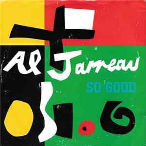 Download Al Jarreau - So Good