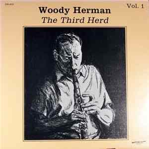 Download Woody Herman - The Third Herd Vol. 1