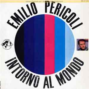 Download Emilio Pericoli - Intorno Al Mondo